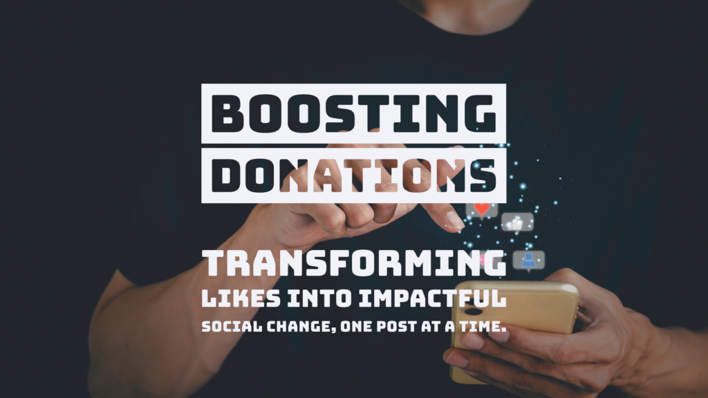 person using social media, text about boosting donations with social media on top